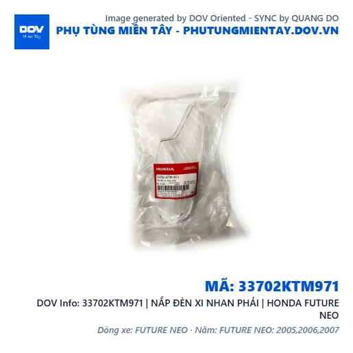 33702KTM971 | NẮP ĐÈN XI NHAN PHẢI | HONDA FUTURE NEO — 33702KTM971