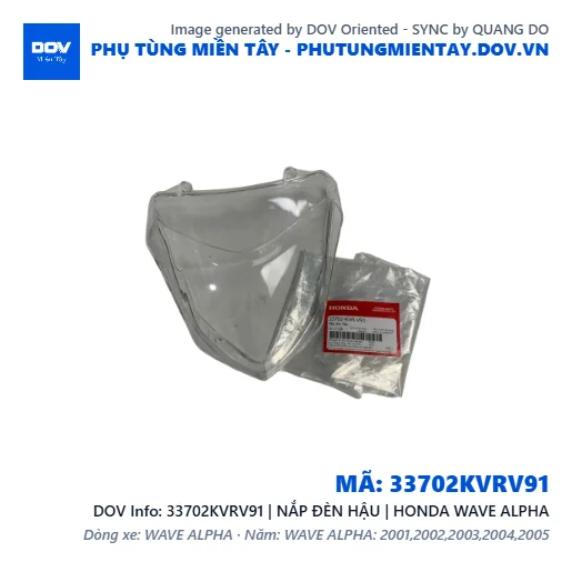 33702KVRV91 | NẮP ĐÈN HẬU | HONDA WAVE ALPHA — 33702KVRV91