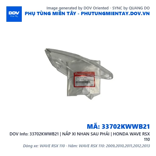 33702KWWB21 | NẮP XI NHAN SAU PHẢI | HONDA WAVE RSX 110 — 33702KWWB21