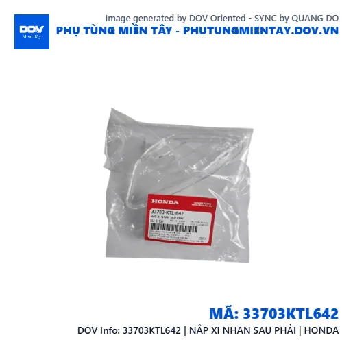 33703KTL642 | NẮP XI NHAN SAU PHẢI | HONDA  — 33703KTL642