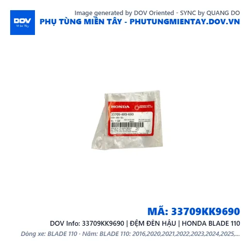 33709KK9690 | ĐỆM ĐÈN HẬU | HONDA BLADE 110 — 33709KK9690