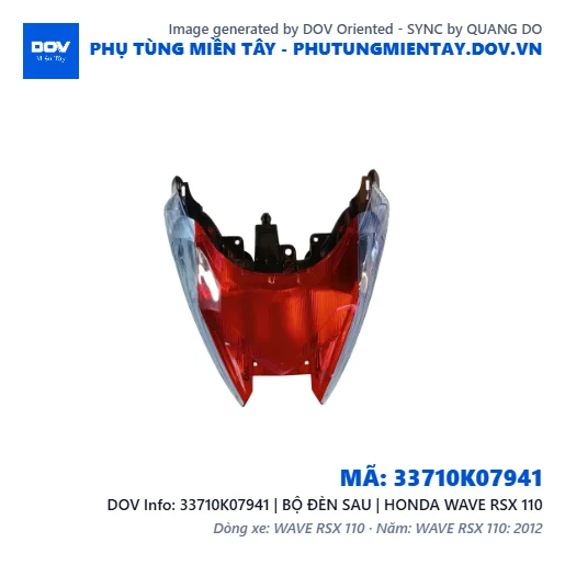 33710K07941 | BỘ ĐÈN SAU | HONDA WAVE RSX 110 — 33710K07941