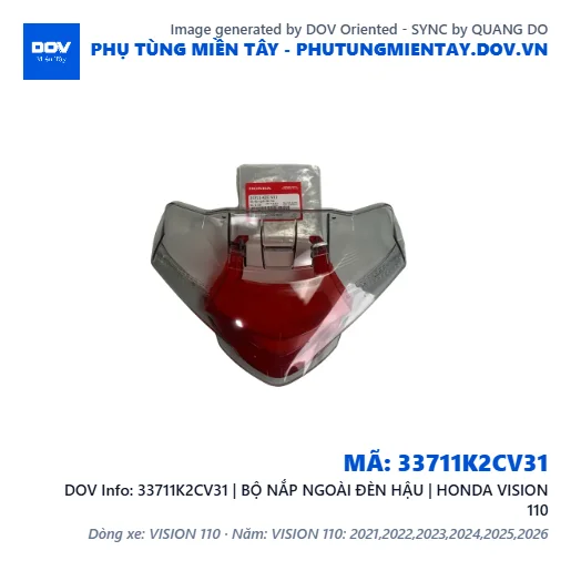 33711K2CV31 | BỘ NẮP NGOÀI ĐÈN HẬU | HONDA VISION 110 — 33711K2CV31