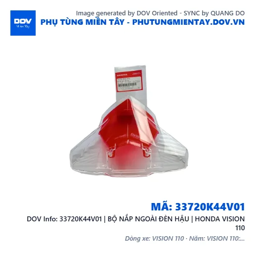 33720K44V01 | BỘ NẮP NGOÀI ĐÈN HẬU | HONDA VISION 110 — 33720K44V01