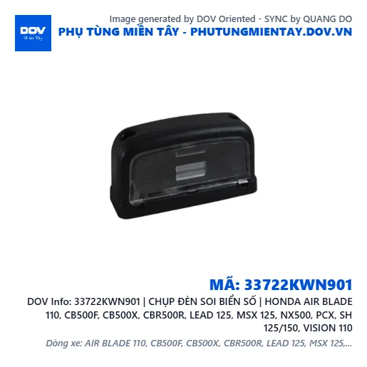 33722KWN901 | CHỤP ĐÈN SOI BIỂN SỐ | HONDA AIR BLADE 110, CB500F, CB500X, CBR500R, LEAD 125, MSX 125, NX500, PCX, SH 125/150, VISION 110 — 33722KWN901