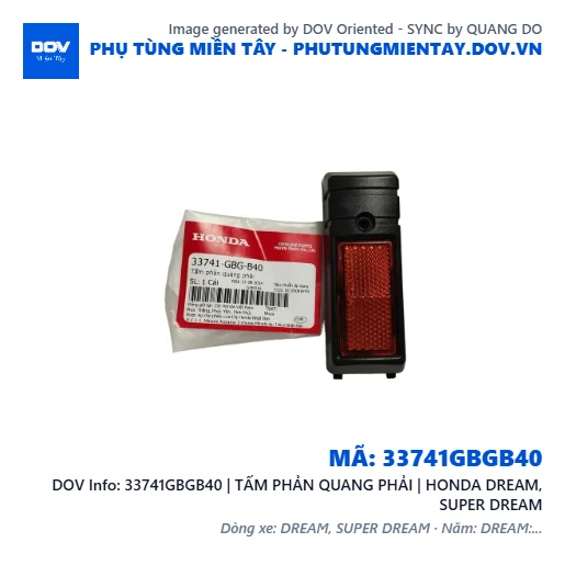 33741GBGB40 | TẤM PHẢN QUANG PHẢI | HONDA DREAM, SUPER DREAM — 33741GBGB40