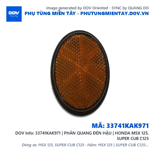 33741KAK971 | PHẢN QUANG ĐÈN HẬU | HONDA MSX 125, SUPER CUB C125 — 33741KAK971