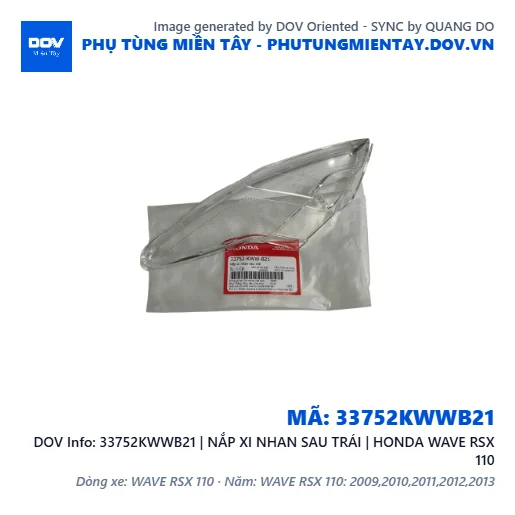 33752KWWB21 | NẮP XI NHAN SAU TRÁI | HONDA WAVE RSX 110 — 33752KWWB21