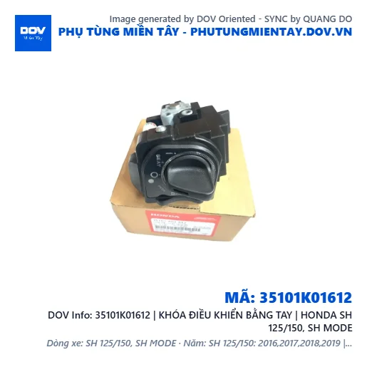 35101K01612 | KHÓA ĐIỀU KHIỂN BẰNG TAY | HONDA SH 125/150, SH MODE — 35101K01612