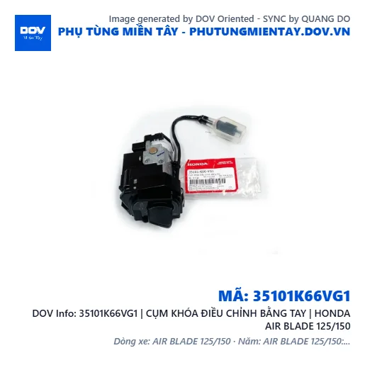 35101K66VG1 | CỤM KHÓA ĐIỀU CHỈNH BẰNG TAY | HONDA AIR BLADE 125/150 — 35101K66VG1