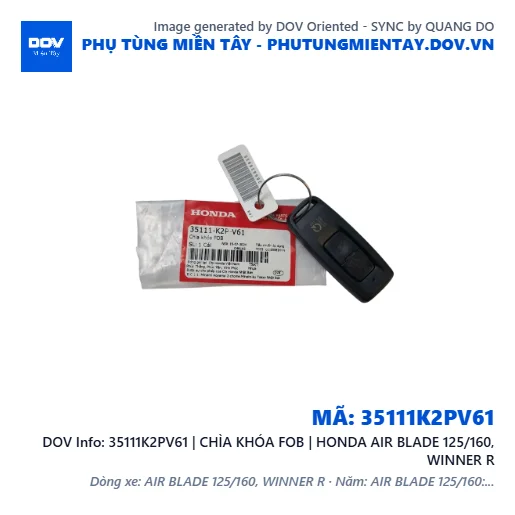 35111K2PV61 | CHÌA KHÓA FOB | HONDA AIR BLADE 125/160, WINNER R — 35111K2PV61