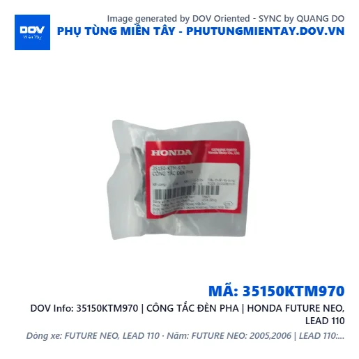 35150KTM970 | CÔNG TẮC ĐÈN PHA | HONDA FUTURE NEO, LEAD 110 — 35150KTM970