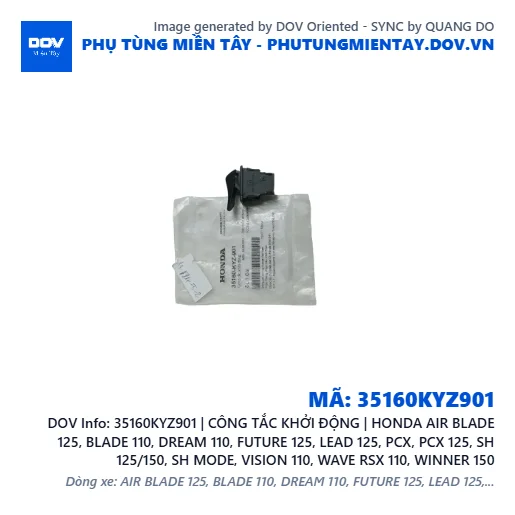 35160KYZ901 | CÔNG TẮC KHỞI ĐỘNG | HONDA AIR BLADE 125, BLADE 110, DREAM 110, FUTURE 125, LEAD 125, PCX, PCX 125, SH 125/150, SH MODE, VISION 110, WAVE RSX 110, WINNER 150 — 35160KYZ901