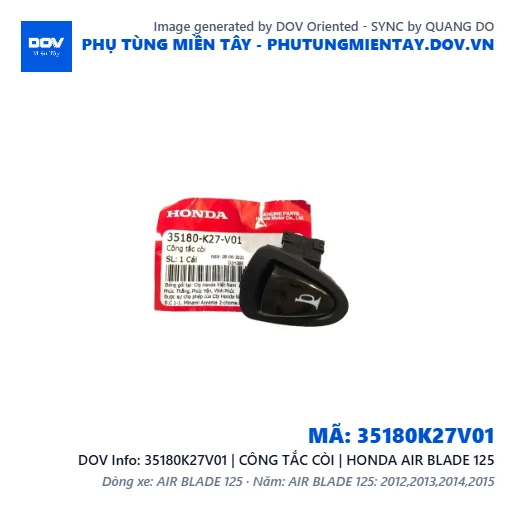 35180K27V01 | CÔNG TẮC CÒI | HONDA AIR BLADE 125 — 35180K27V01