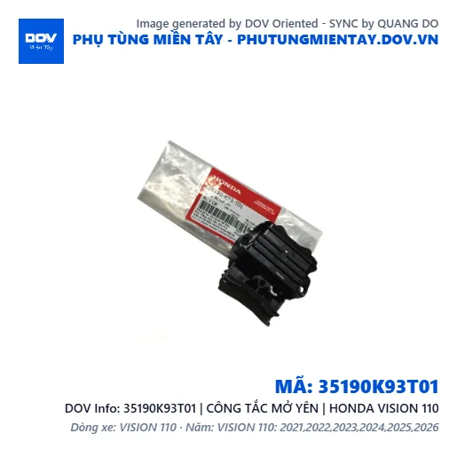 35190K93T01 | CÔNG TẮC MỞ YÊN | HONDA VISION 110 — 35190K93T01