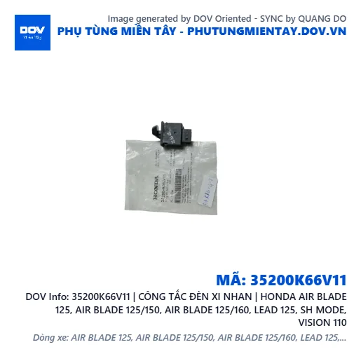 35200K66V11 | CÔNG TẮC ĐÈN XI NHAN | HONDA AIR BLADE 125, AIR BLADE 125/150, AIR BLADE 125/160, LEAD 125, SH MODE, VISION 110 — 35200K66V11