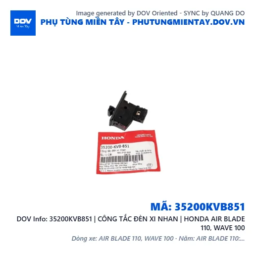 35200KVB851 | CÔNG TẮC ĐÈN XI NHAN | HONDA AIR BLADE 110, WAVE 100 — 35200KVB851