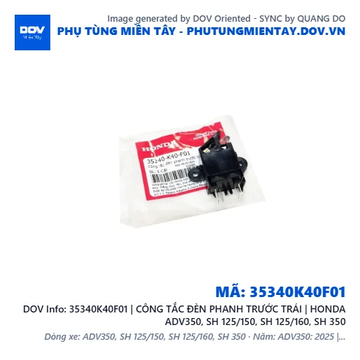 35340K40F01 | CÔNG TẮC ĐÈN PHANH TRƯỚC TRÁI | HONDA ADV350, SH 125/150, SH 125/160, SH 350 — 35340K40F01