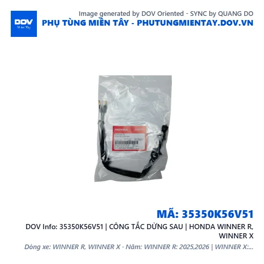 35350K56V51 | CÔNG TẮC DỪNG SAU | HONDA WINNER R, WINNER X — 35350K56V51