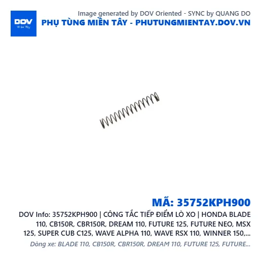 35752KPH900 | CÔNG TẮC TIẾP ĐIỂM LÒ XO | HONDA BLADE 110, CB150R, CBR150R, DREAM 110, FUTURE 125, FUTURE NEO, MSX 125, SUPER CUB C125, WAVE ALPHA 110, WAVE RSX 110, WINNER 150, WINNER R, WINNER X — 35752KPH900