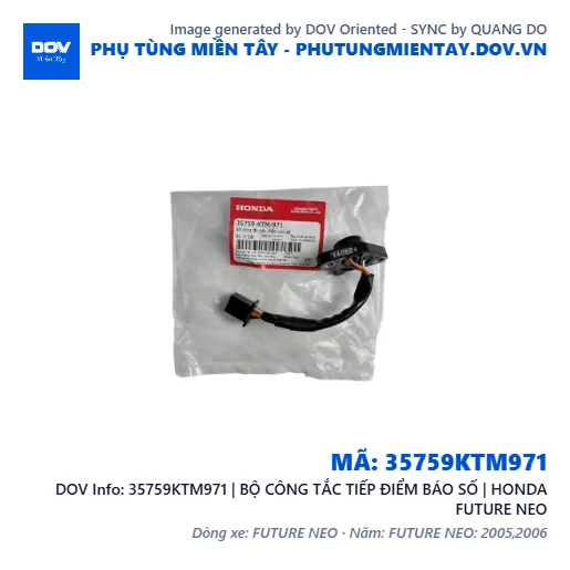35759KTM971 | BỘ CÔNG TẮC TIẾP ĐIỂM BÁO SỐ | HONDA FUTURE NEO — 35759KTM971
