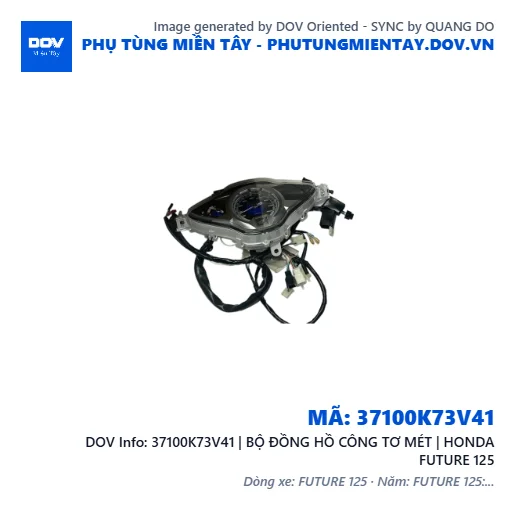 37100K73V41 | BỘ ĐỒNG HỒ CÔNG TƠ MÉT | HONDA FUTURE 125 — 37100K73V41