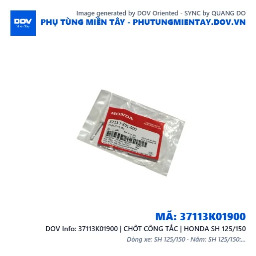 37113K01900 | CHÔT CÔNG TẮC | HONDA SH 125/150 — 37113K01900