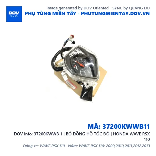 37200KWWB11 | BỘ ĐỒNG HỒ TỐC ĐỘ | HONDA WAVE RSX 110 — 37200KWWB11