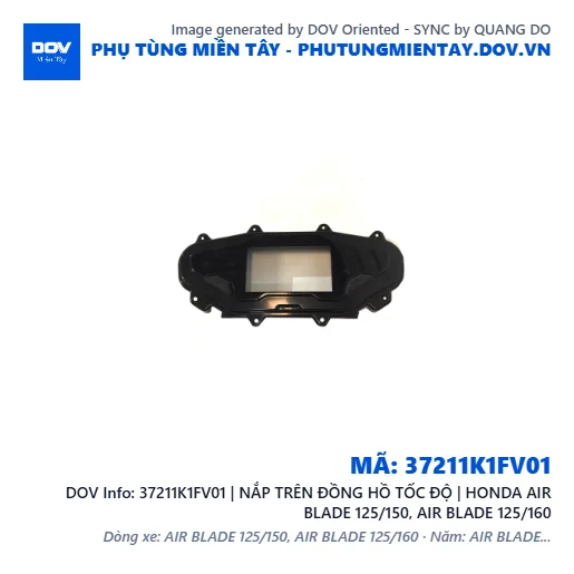 37211K1FV01 | NẮP TRÊN ĐỒNG HỒ TỐC ĐỘ | HONDA AIR BLADE 125/150, AIR BLADE 125/160 — 37211K1FV01