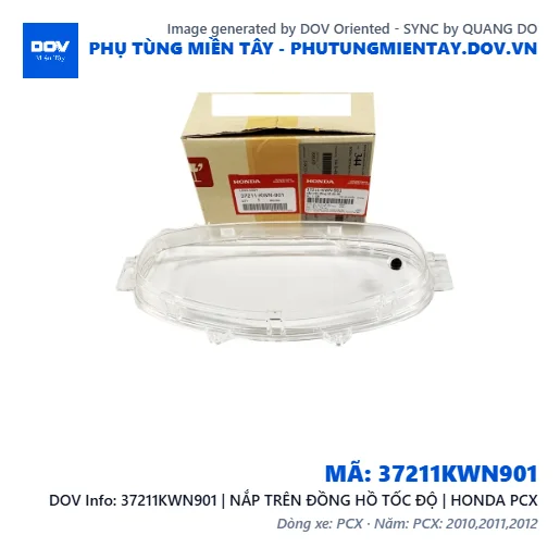 37211KWN901 | NẮP TRÊN ĐỒNG HỒ TỐC ĐỘ | HONDA PCX — 37211KWN901