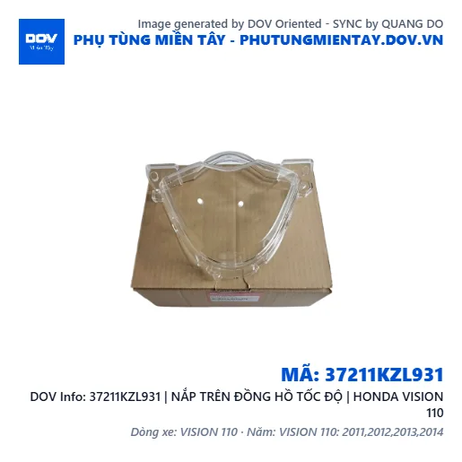 37211KZL931 | NẮP TRÊN ĐỒNG HỒ TỐC ĐỘ | HONDA VISION 110 — 37211KZL931