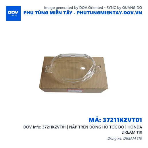 37211KZVT01 | NẮP TRÊN ĐỒNG HỒ TỐC ĐỘ | HONDA DREAM 110 — 37211KZVT01