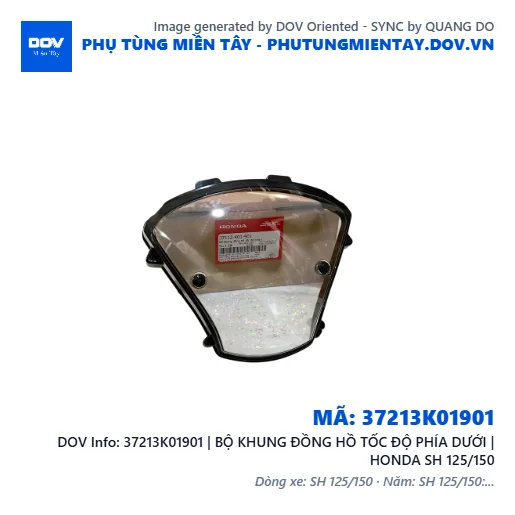 37213K01901 | BỘ KHUNG ĐỒNG HỒ TỐC ĐỘ PHÍA DƯỚI | HONDA SH 125/150 — 37213K01901