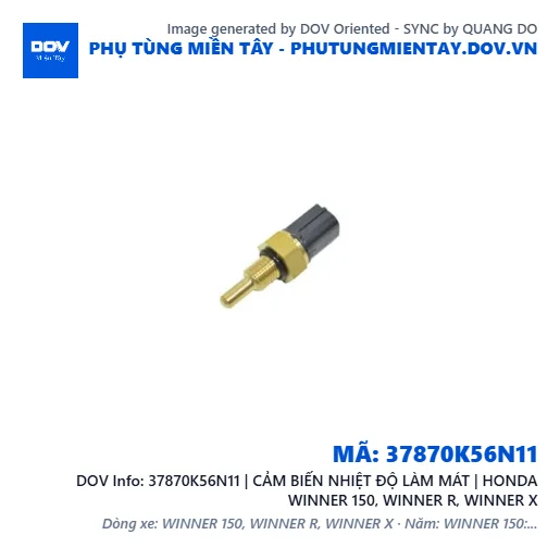 37870K56N11 | CẢM BIẾN NHIỆT ĐỘ LÀM MÁT | HONDA WINNER 150, WINNER R, WINNER X — 37870K56N11