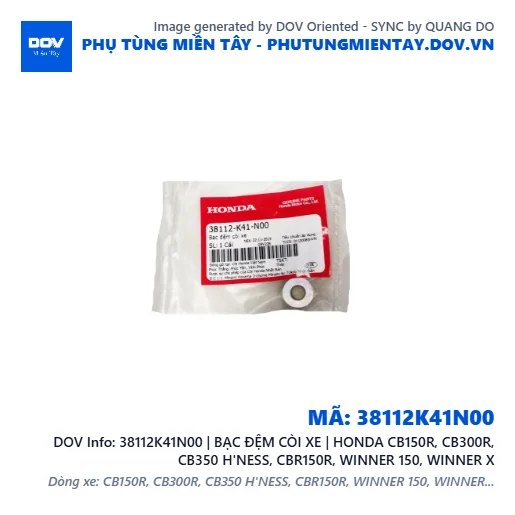 38112K41N00 | BẠC ĐỆM CÒI XE | HONDA CB150R, CB300R, CB350 H'NESS, CBR150R, WINNER 150, WINNER X — 38112K41N00