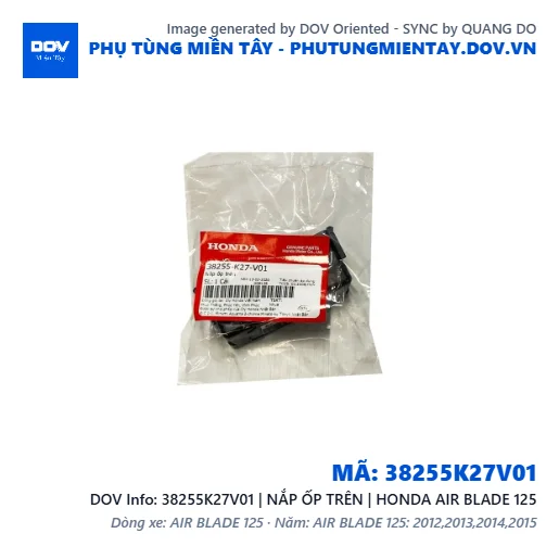 38255K27V01 | NẮP ỐP TRÊN | HONDA AIR BLADE 125 — 38255K27V01