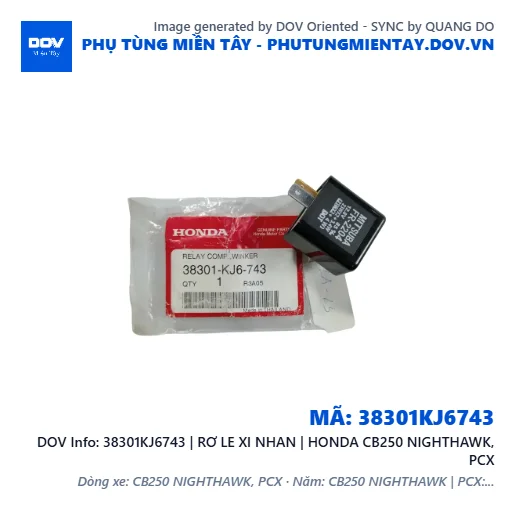 38301KJ6743 | RƠ LE XI NHAN | HONDA CB250 NIGHTHAWK, PCX — 38301KJ6743
