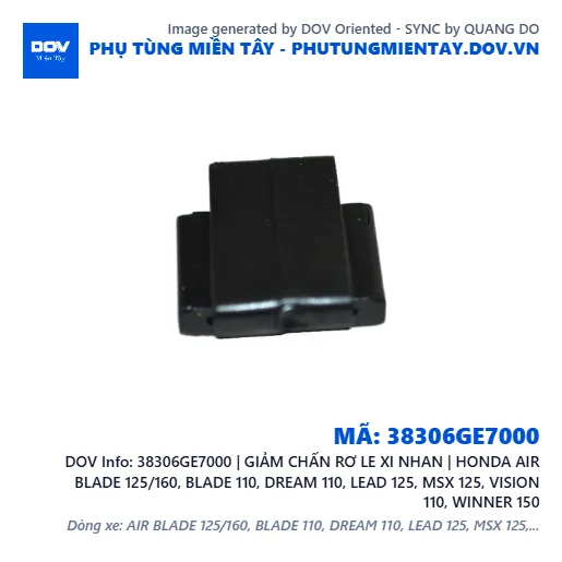 38306GE7000 | GIẢM CHẤN RƠ LE XI NHAN | HONDA AIR BLADE 125/160, BLADE 110, DREAM 110, LEAD 125, MSX 125, VISION 110, WINNER 150 — 38306GE7000