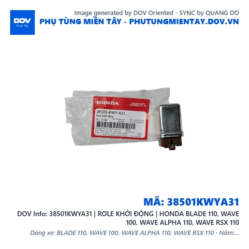 38501KWYA31 | RƠLE KHỞI ĐỘNG | HONDA BLADE 110, WAVE 100, WAVE ALPHA 110, WAVE RSX 110 — 38501KWYA31