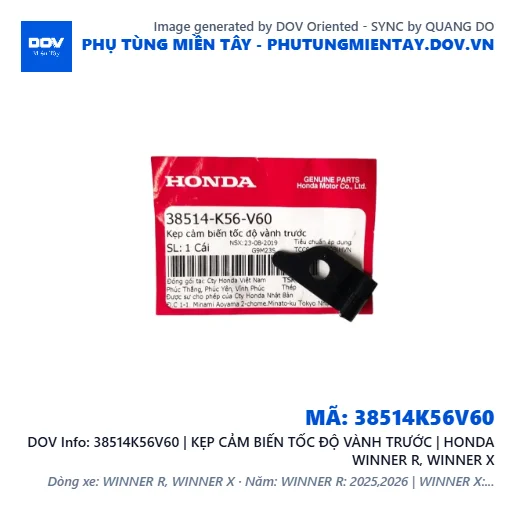 38514K56V60 | KẸP CẢM BIẾN TỐC ĐỘ VÀNH TRƯỚC | HONDA WINNER R, WINNER X — 38514K56V60