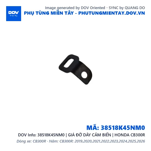 38518K45NM0 | GIÁ ĐỠ DÂY CẢM BIẾN | HONDA CB300R — 38518K45NM0
