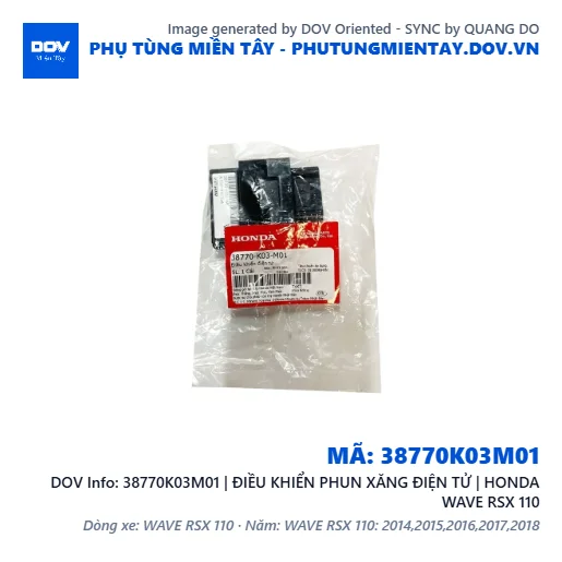 38770K03M01 | ĐIỀU KHIỂN PHUN XĂNG ĐIỆN TỬ | HONDA WAVE RSX 110 — 38770K03M01