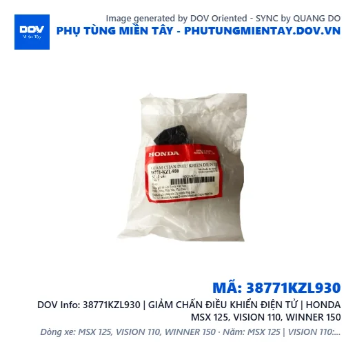 38771KZL930 | GIẢM CHẤN ĐIỀU KHIỂN ĐIỆN TỬ | HONDA MSX 125, VISION 110, WINNER 150 — 38771KZL930