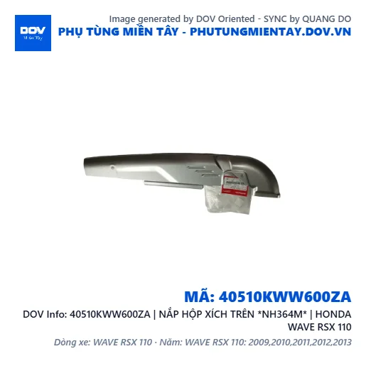 40510KWW600ZA | NẮP HỘP XÍCH TRÊN *NH364M* | HONDA WAVE RSX 110 — 40510KWW600ZA