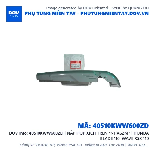 40510KWW600ZD | NẮP HỘP XÍCH TRÊN *NHA62M* | HONDA BLADE 110, WAVE RSX 110 — 40510KWW600ZD