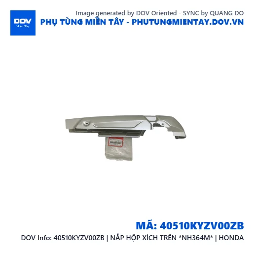 40510KYZV00ZB | NẮP HỘP XÍCH TRÊN *NH364M* | HONDA — 40510KYZV00ZB