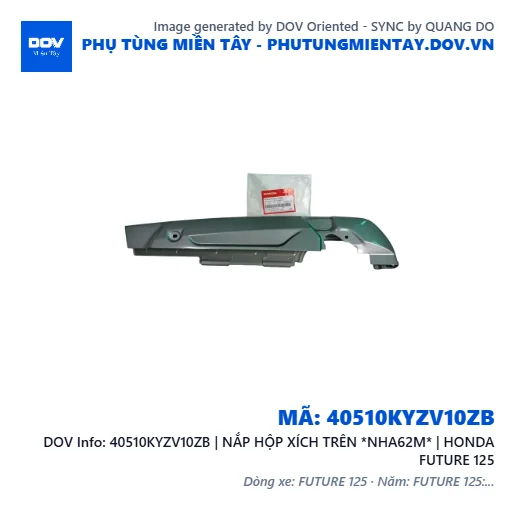 40510KYZV10ZB | NẮP HỘP XÍCH TRÊN *NHA62M* | HONDA FUTURE 125 — 40510KYZV10ZB