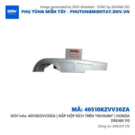 40510KZVV30ZA | NẮP HỘP XÍCH TRÊN *NH364M* | HONDA DREAM 110 — 40510KZVV30ZA