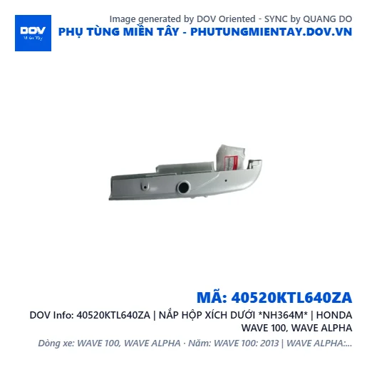 40520KTL640ZA | NẮP HỘP XÍCH DƯỚI *NH364M* | HONDA WAVE 100, WAVE ALPHA — 40520KTL640ZA