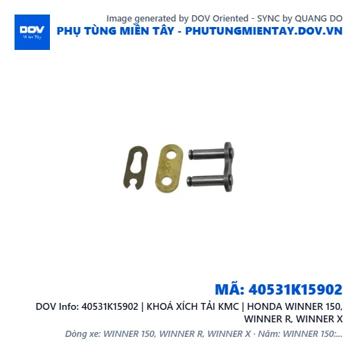 40531K15902 | KHOÁ XÍCH TẢI KMC | HONDA WINNER 150, WINNER R, WINNER X — 40531K15902